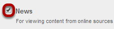 Select the check box next to News.