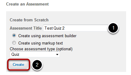 Create a New Assessment.