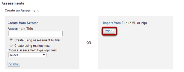 To import an assessment, click Import.