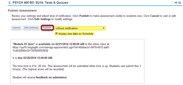 Review and confirm publishing of assessment.